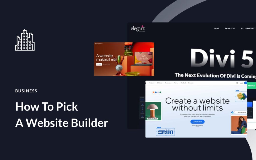 How To Pick A Website Builder In 2025